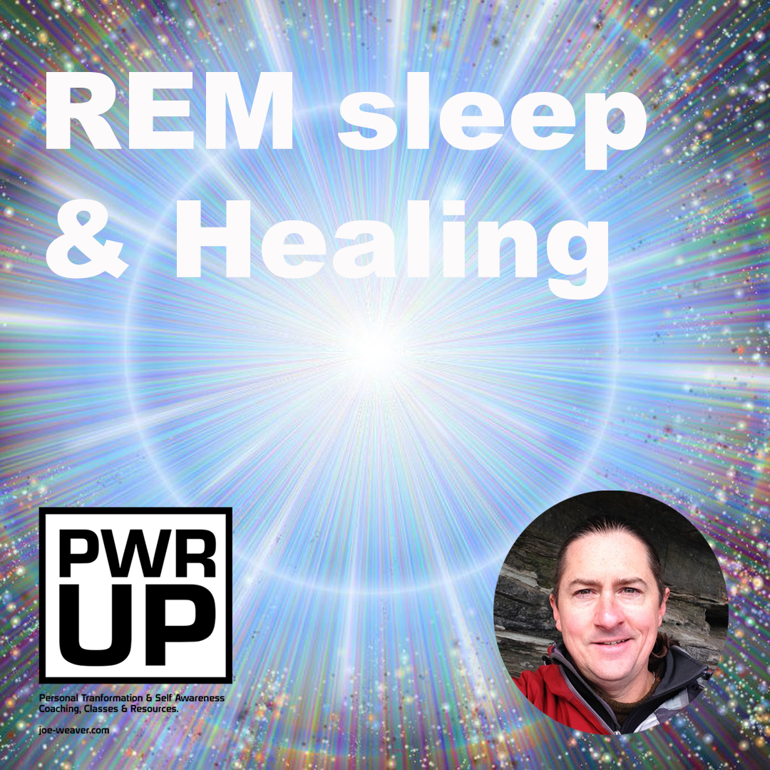 REM Sleep & Healing (Self Healing)